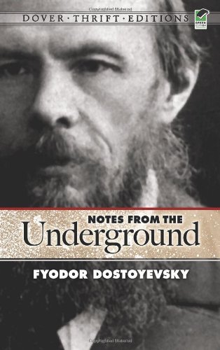 Fyodor Dostoyevsky/Notes from the Underground