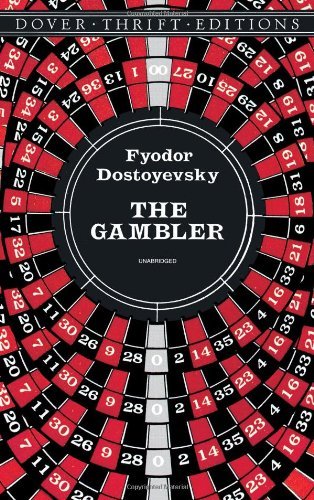 Fyodor Dostoyevsky/The Gambler@Revised