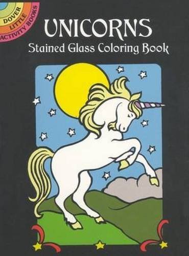 Marty Noble/Unicorns Stained Glass Coloring Book
