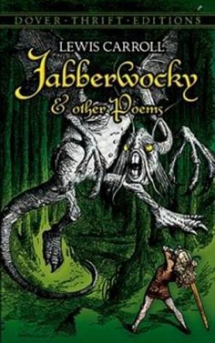 Lewis Carroll/Jabberwocky and Other Poems
