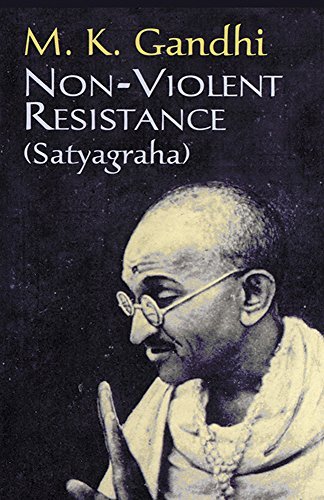 M. K. Gandhi/Non-Violent Resistance
