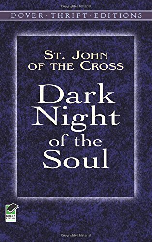 St John of the Cross/Dark Night of the Soul