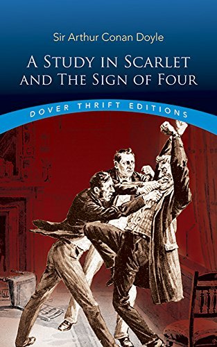 Sir Arthur Conan Doyle/A Study in Scarlet and the Sign of Four@0004 EDITION;