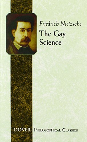 Friedrich Wilhelm Nietzsche/The Gay Science