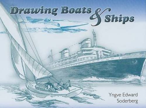 Yngve Edward Soderberg Drawing Boats & Ships 