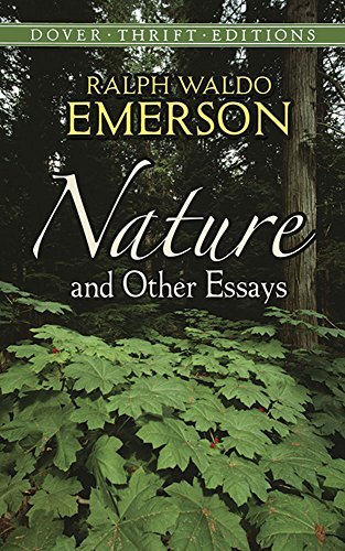 Ralph Waldo Emerson/Nature and Other Essays