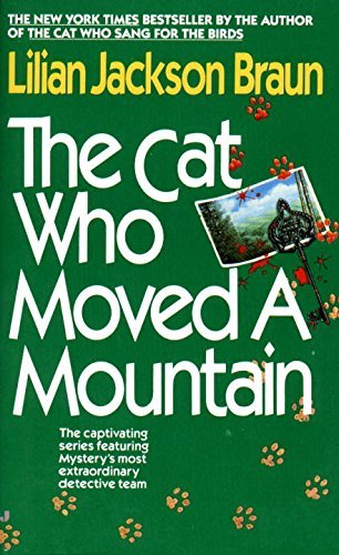 Lilian Jackson Braun/The Cat Who Moved a Mountain