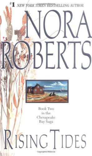Nora Roberts/Rising Tides