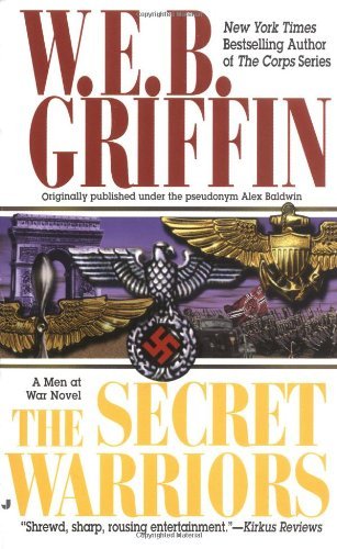 W. E. B. Griffin/Secret Warriors,The