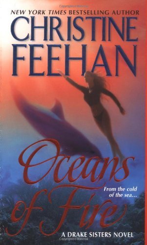 Christine Feehan/Oceans of Fire