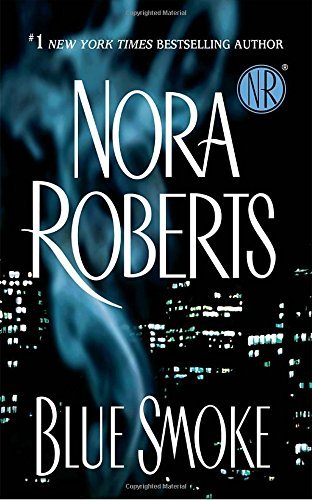 Nora Roberts/Blue Smoke