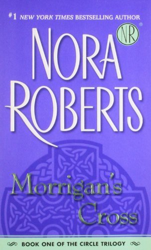 Nora Roberts/Morrigan's Cross