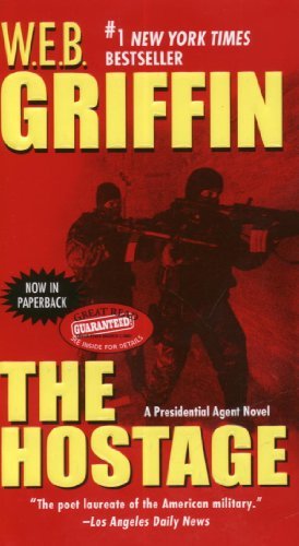 W. E. B. Griffin/The Hostage