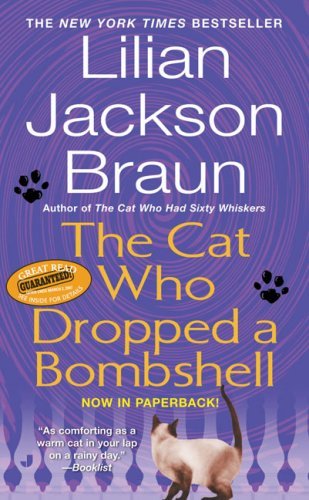 Lilian Jackson Braun/The Cat Who Dropped a Bombshell