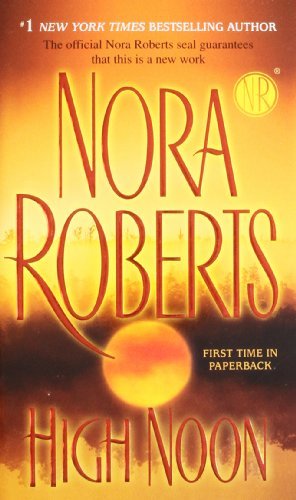 Nora Roberts/High Noon