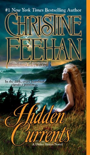 Christine Feehan/Hidden Currents