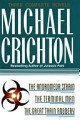 Michael Crichton Three Complete Novels Andromeda Strain Terminal Man Great Trai 