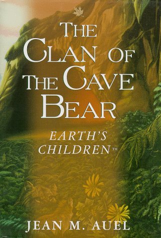 Jean M. Auel/Clan Of The Cave Bear (Earth's Children Series , N