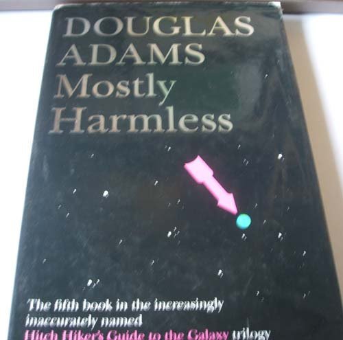 Douglas Adams/Mostly Harmless
