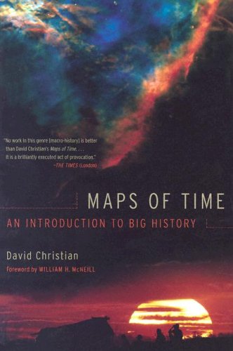 David Christian Maps Of Time An Introduction To Big History | Bull Moo