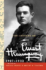 Ernest Hemingway/The Letters of Ernest Hemingway@ Volume 1, 1907-1922