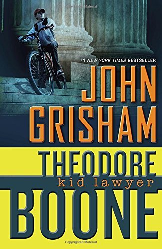 John Grisham/Theodore Boone@ Kid Lawyer