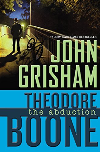 John Grisham/Theodore Boone #2@The Abduction