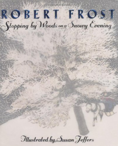 Robert Frost/Stopping by Woods on a Snowy Evening