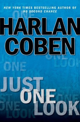 HARLAN COBEN/Just One Look