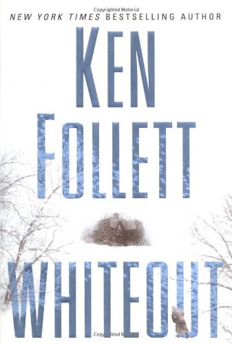 KEN FOLLETT/WHITEOUT