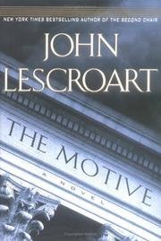 John Lescroart/Motive