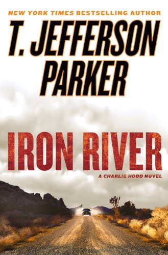 T. Jefferson Parker/Iron River