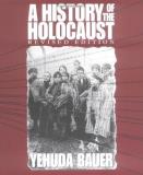 Yehuda Bauer A History Of The Holocaust Revised 