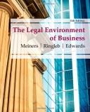 Roger E. Meiners The Legal Environment Of Business 0011 Edition; 