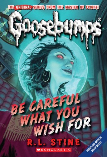 R. L. Stine/Be Careful What You Wish For@Reissue