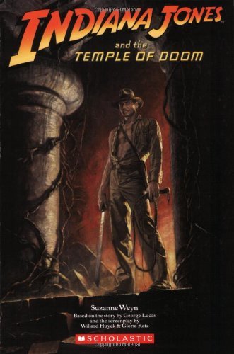 Suzanne Weyn/Indiana Jones And The Temple Of Doom