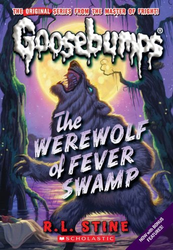R. L. Stine/The Werewolf of Fever Swamp