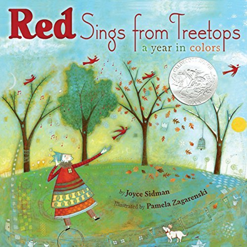 Joyce Sidman/Red Sings from Treetops@A Year in Colors