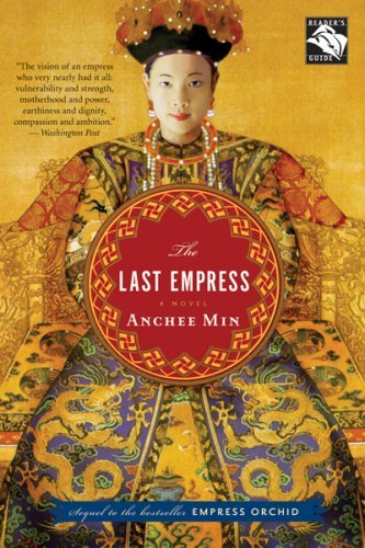 Anchee Min/The Last Empress@Reprint