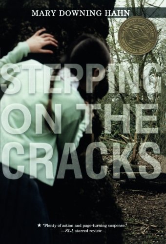 Mary Downing Hahn/Stepping on the Cracks