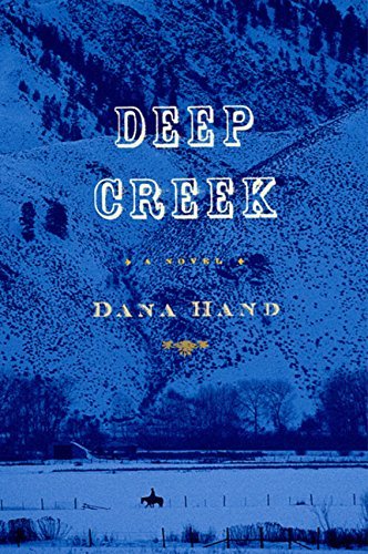 Dana Hand/Deep Creek