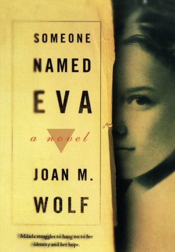 Joan M. Wolf/Someone Named Eva