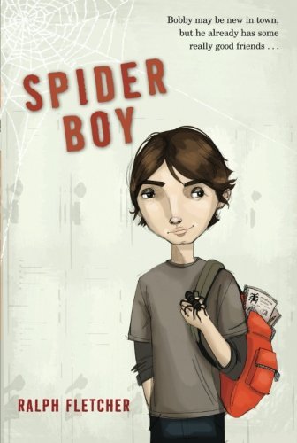 Ralph Fletcher/Spider Boy