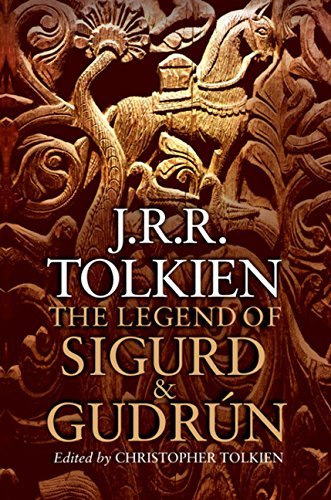 J. R. R. Tolkien/Legend Of Sigurd And Gudrun,The