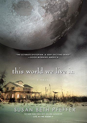 Susan Beth Pfeffer/This World We Live in