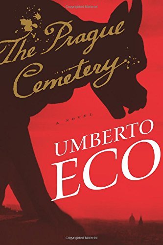 Umberto Eco/The Prague Cemetery