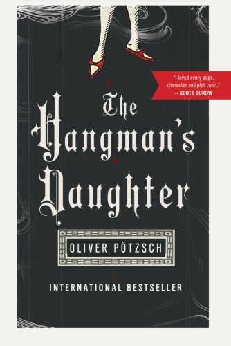 Oliver Potzsch/The Hangman's Daughter