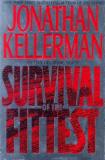 Jonathan Kellerman Survival Of The Fittest (alex Delaware Novels) 