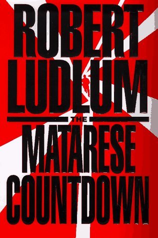 Robert Ludlum/Matarese Countdown