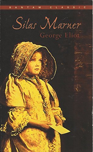 George Eliot/Silas Marner